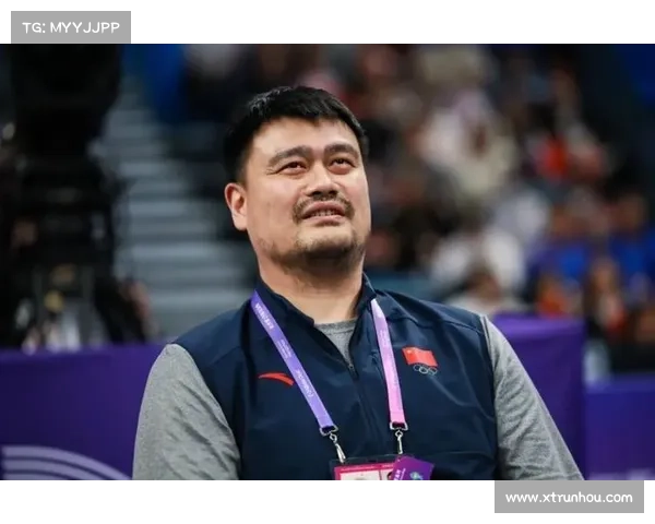 姚明引领中国体育走向全球探析与影响力提升路径